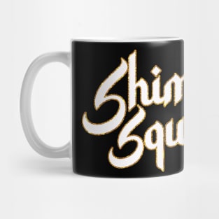 Shimmy Squad Mug